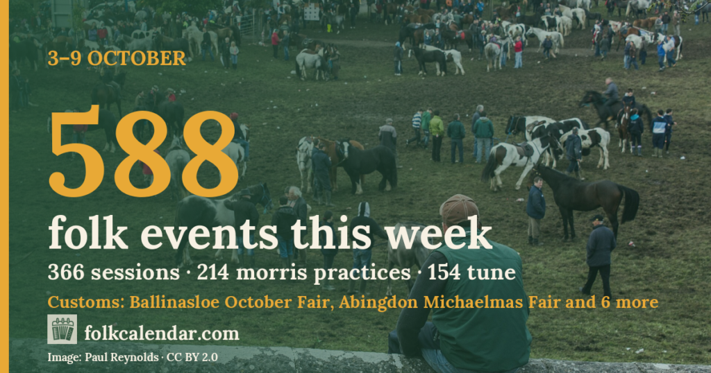 588 folk events this week, 3–9 October